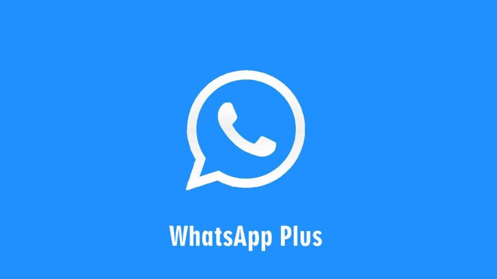 Apa Itu WhatsApp Plus Biru?